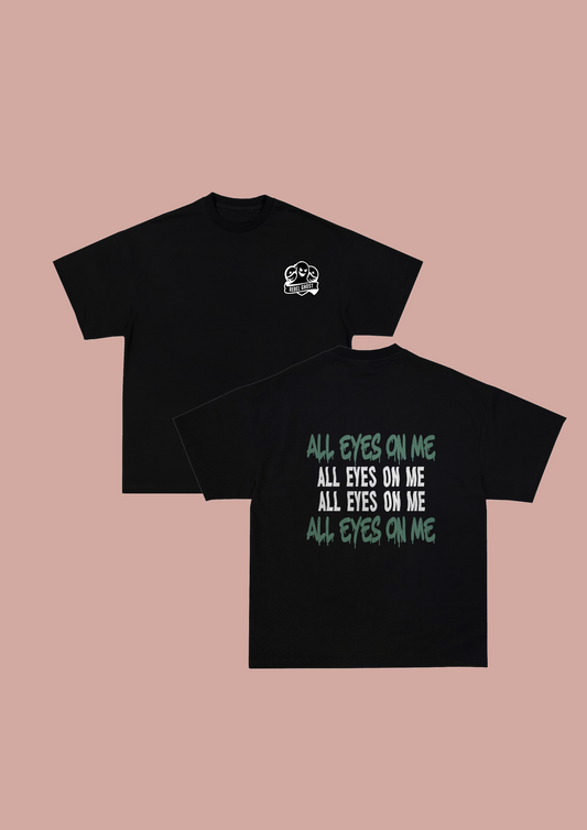 All Eyes On Me